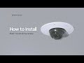 How To Install Flush Mount Dome Camera