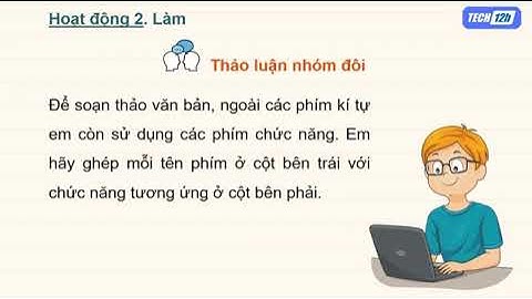 Giảng bài 7  Soạn thảo văn bản tiếng việt   Bài giảng tin học 4 chân trời sáng tạo