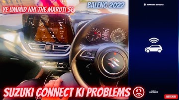 Suzuki connect ki PROBLEMS 😡 - Suzuki Connect Work Nhi Kr Rha Hai | Baleno 2022  | Nexa | Baleno