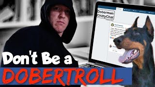 Don't Be a Dobertroll: Being a Good Doberman Breed Ambassador