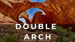 Double Arch | Stunning Natural Wonder in Arches National Park