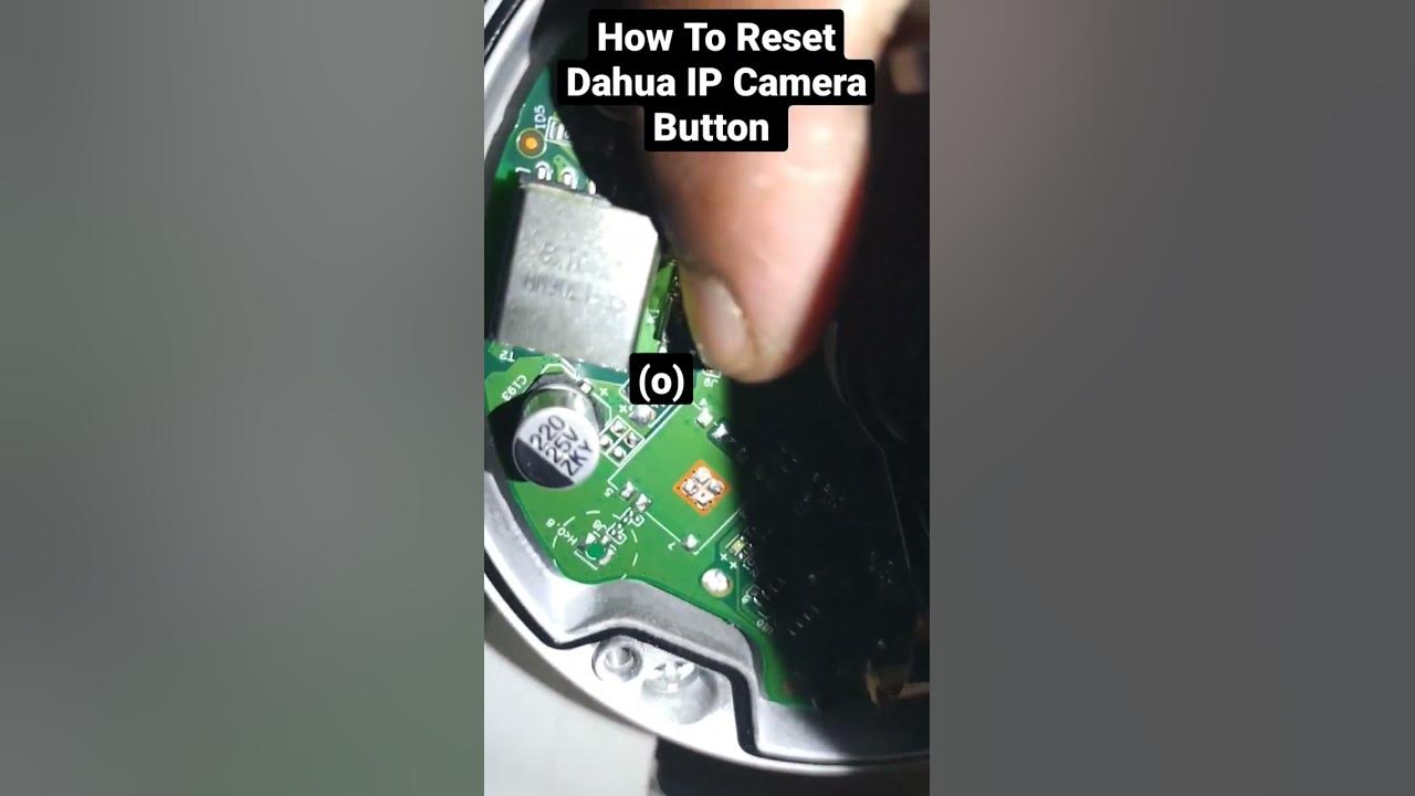 how-to-reset-dahua-ip-camera-reset-button-youtube