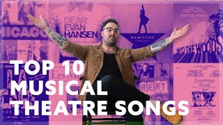 Top 10 Musical Theater Songs