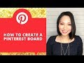 How to create a Pinterest Board | Pinterest Tutorial