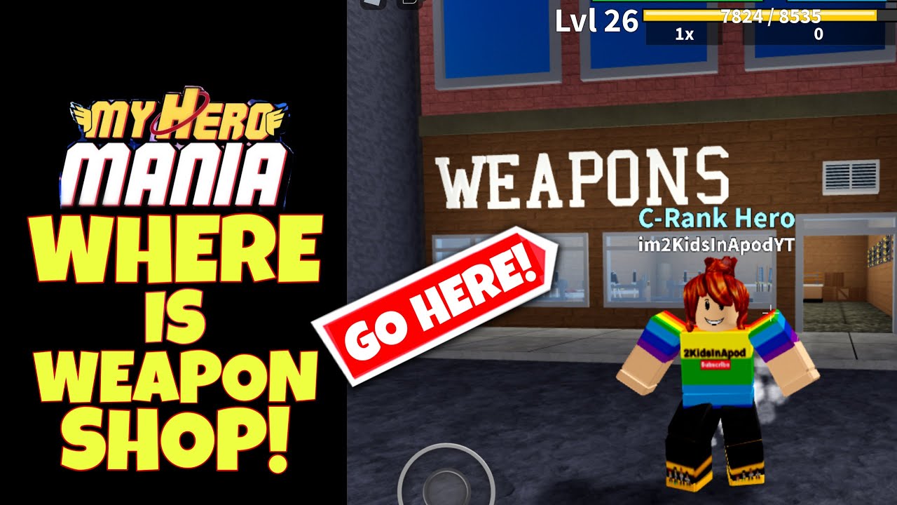 HOW TO GO TO WEAPON SHOP + ACCESSORIES SHOP in MY HERO MANIA + GETTING MY  1ST WEAPON