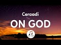 Ceraadi - On God (Lyrics)