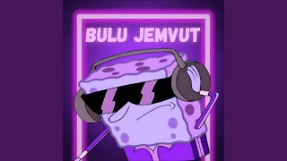 Download Lagu BULU JEMVUT Download Lagu BULU JEMVUT