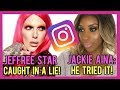 JEFFREE STAR CAUGHT IN A MAJOR LIE!