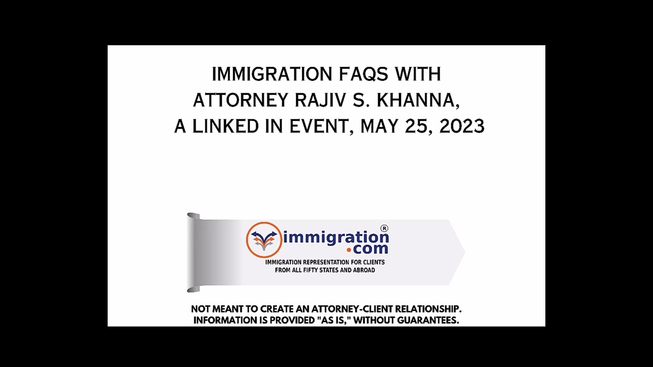 Linkedin Community Audio Event - Immigration QnA with Rajiv, May 25, 2023