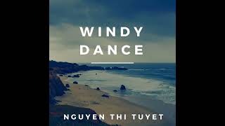 Windy Dance-Nguyen Thi Tuyet