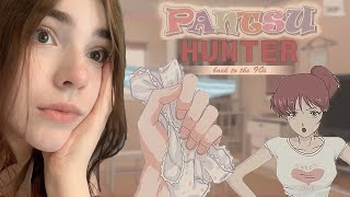 Я украла её ТРУСИКИ! Pantsu Hunter: Back to the 90s