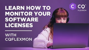 CQFlexMon | Learn How To Monitor Your Software Licenses