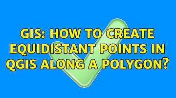 GIS: How to create equidistant points in QGIS along a polygon? (2 Solutions!!)
