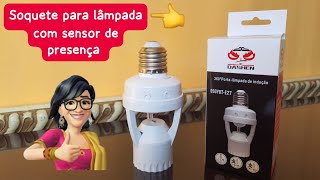 Soquete Com Sensor De Presença Dashen Dsgydt-E27 Instalação E Teste Noturno