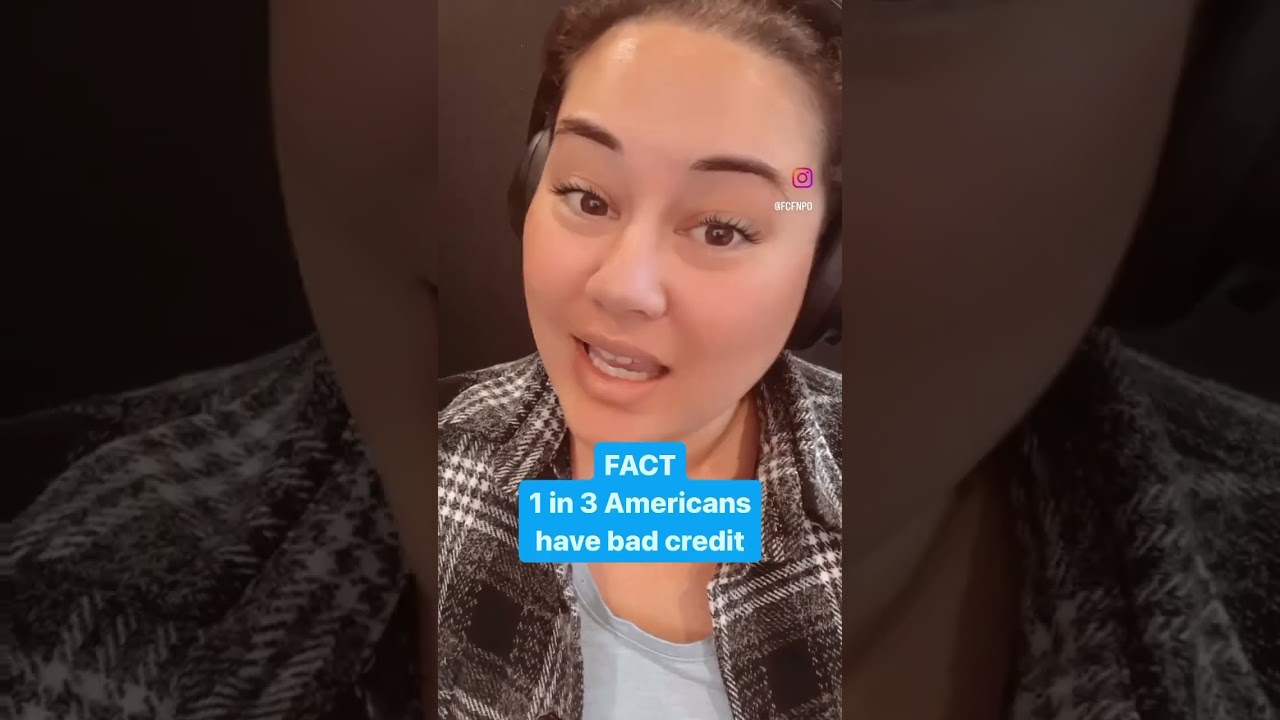 According to Experian’s 2019 Consumer Credit Review 16% or 1 out of 3 Americans have bad credit.