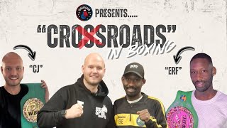 Erf X Cj Presents Cross Roads In Boxing