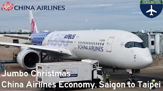 Jumbo Christmas - China Airlines Economy from Saigon to Taipei (CI782, SGN-TPE)