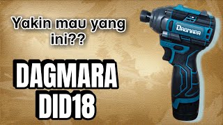 UNBOXING Review dan tes impact driver 18v DAGMARA DID18