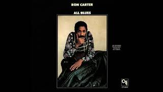 Ron Carter - All Blues - from All Blues #roncarterbassist