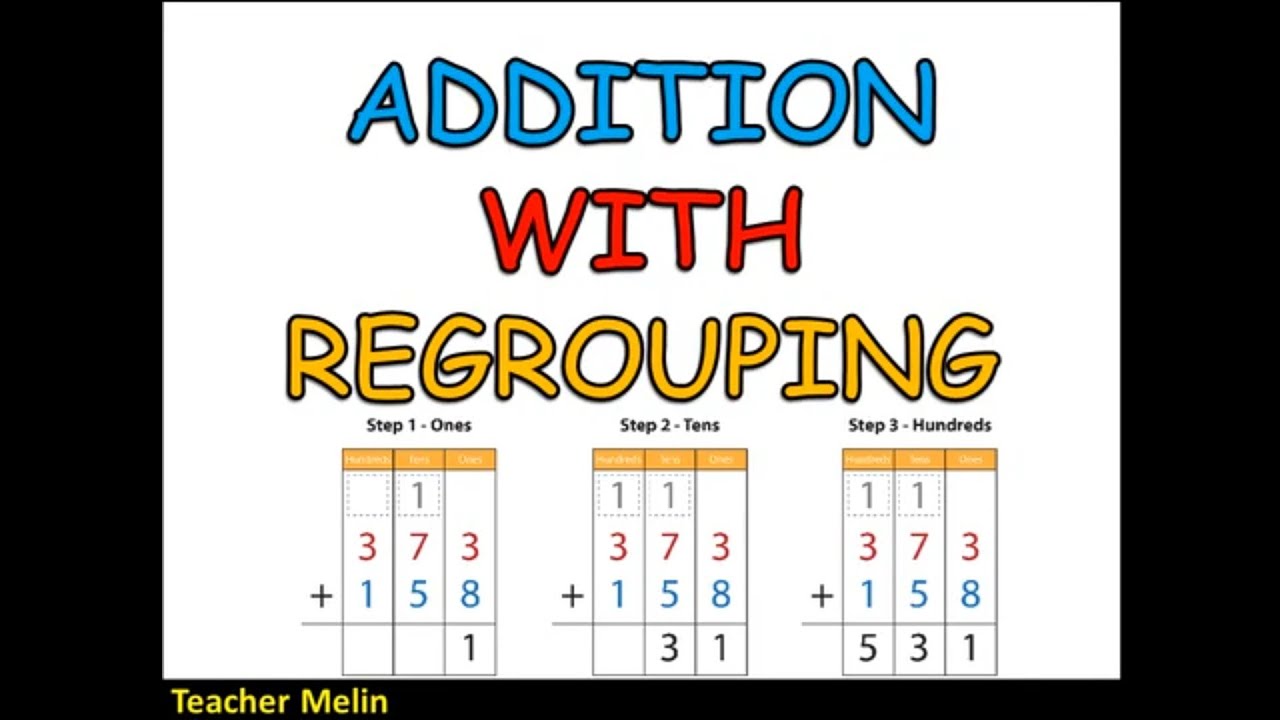 ADDITION WITH REGROUPING || by Teacher Melin - YouTube