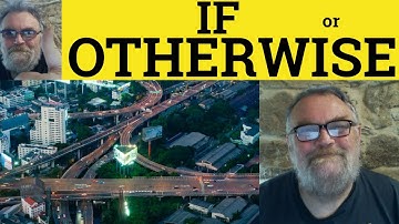 🔵 If and Otherwise - ESL British English Pronunciation