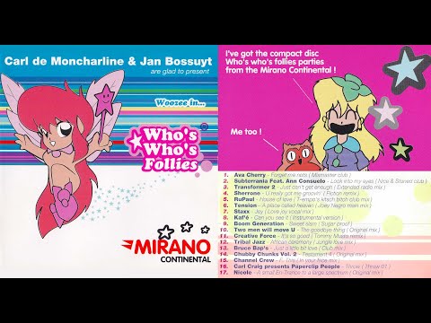 Mirano Continental : Who's Who's Follies, mixed by DJ Olivier Gosseries & DJ Jos