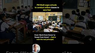 PM Modi urges schools to conduct online classes to save fuel