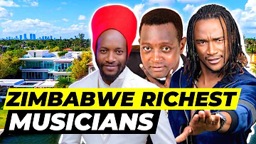 Top 10 Richest Musicians in Zimbabwe 2024