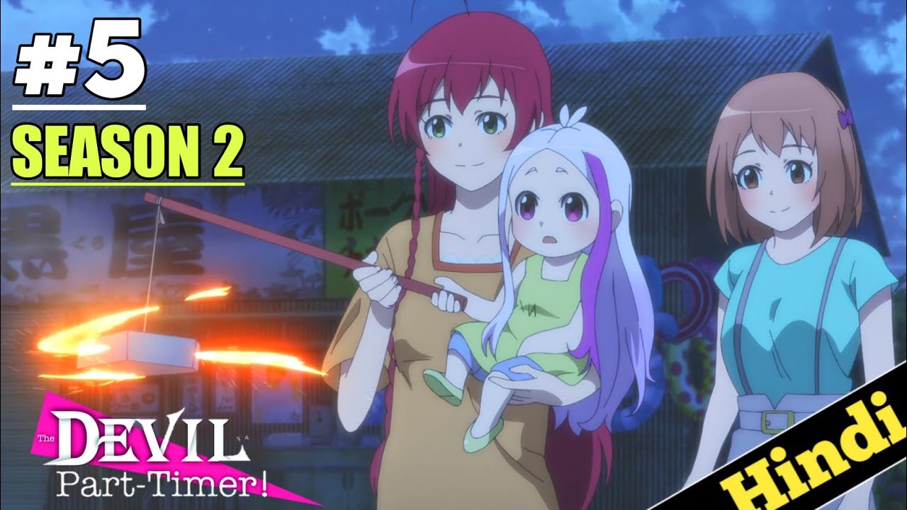 The Devil Is A Part-Timer Season 2 Episode 7 Review: The Demon And The Hero