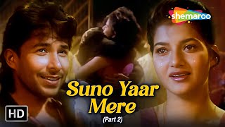 Suno Yaar Mere Part 2 Sarhad 1995 Kumar Sanu, Sadhna Sargam 90S Emotional Song
