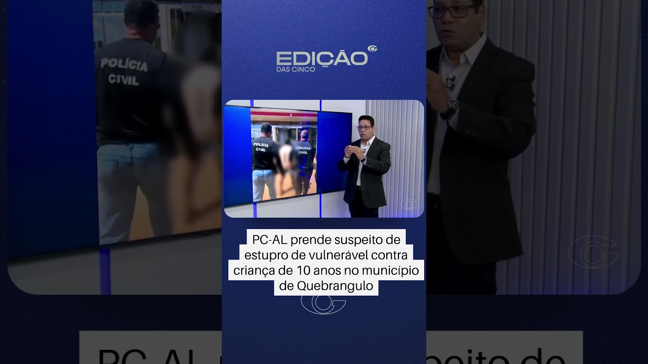 Polícia prende suspeito de estupro de criança de 10 anos em Quebrangulo
