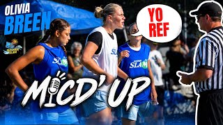 Mic'd Up All-Star Game | D1 6'3 Forward Olivia Breen