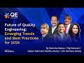 Future of Quality Engineering: Emerging Trends and Best Practices for 2024