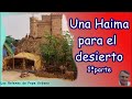 Una Haima para del desierto 1ª parte