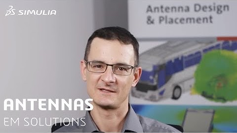 Electromagnetic Solutions for Antennas | SIMULIA CST Studio Suite