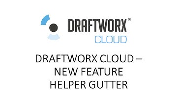 Draftworx Cloud - Helper Gutter