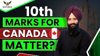 10TH MARKS MATTER TO STUDY IN CANADA? CANADA STUDENT VISA UPDATE 2023 | AJAYPAL SINGH KALEKA