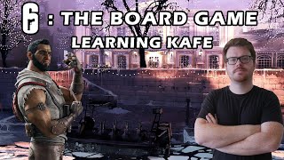 Krazy Kafe | 6: Siege - The Board Game Playthrough