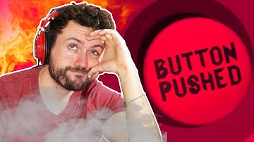 I TRUST PEOPLE WAY TOO EASILY... | Push the Button w/ The Derp Crew & Friends