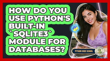 How Do You Use Python