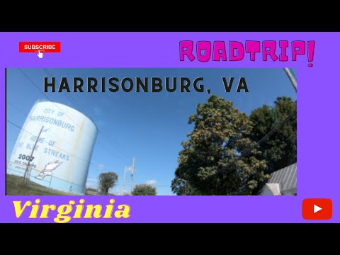 Harrisonburg VA/Road trip to Harrisonburg VA/James Madison Univ/Shenandoah Valley/Virginia