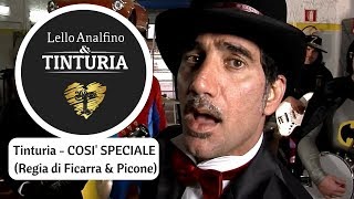 Tinturia - COSI' SPECIALE (Regia di Ficarra & Picone) chords
