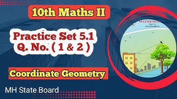 Class 10 Maths Geometry Practice Set 5.1 Q No 1 & 2