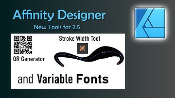 Affinity Designer new tools | Stroke Width Tool | Pencil Improvements | QR Generator and more