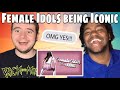 'female idols being iconic’ REACTION