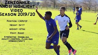 Zenzonhle Nkosi 2019/20 Season Highlights