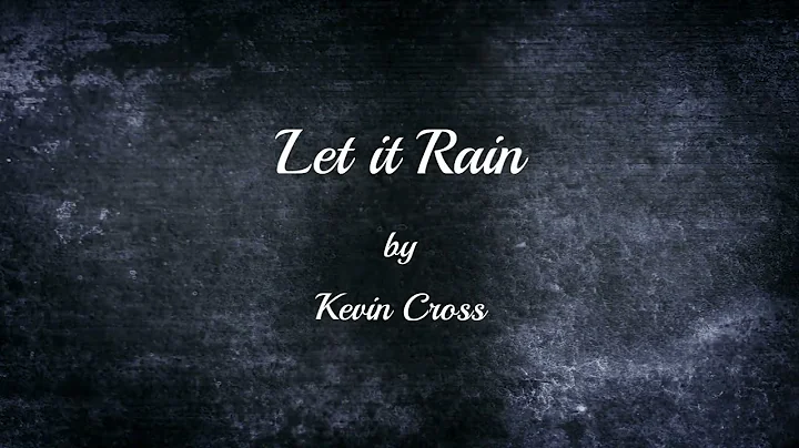 Let it Rain