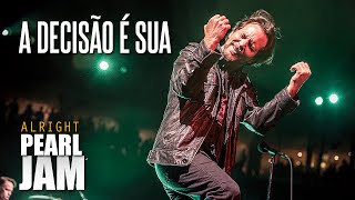 Pearl Jam - Alright (Legendado em Português)