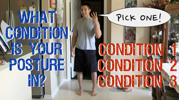 What Condition Is Your Posture In?