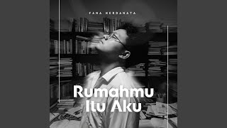 Download Lagu Rumahmu Itu Aku MP3